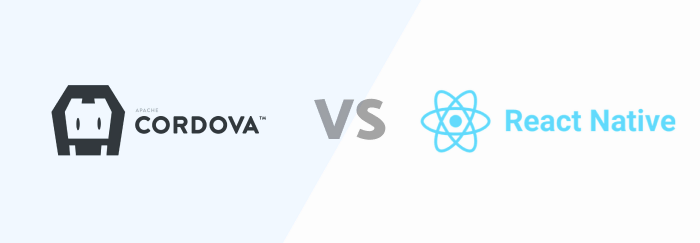 React Native vs. Cordova pros and cons