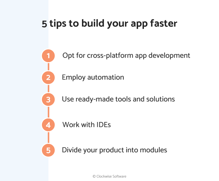 5 tips to build your app faster