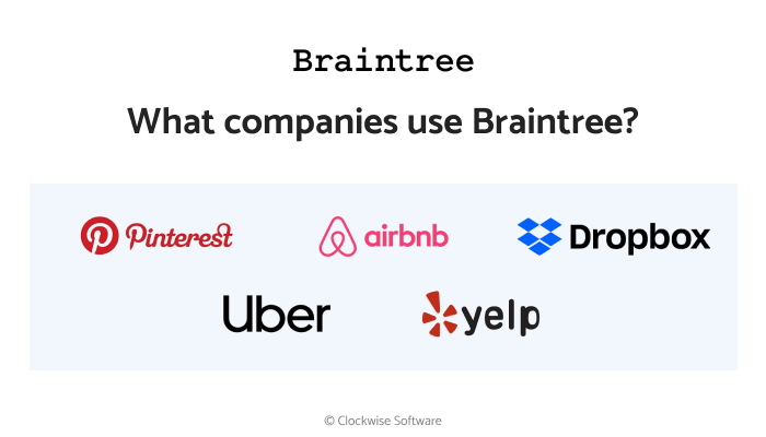 Companies that use Braintree as payment gateway